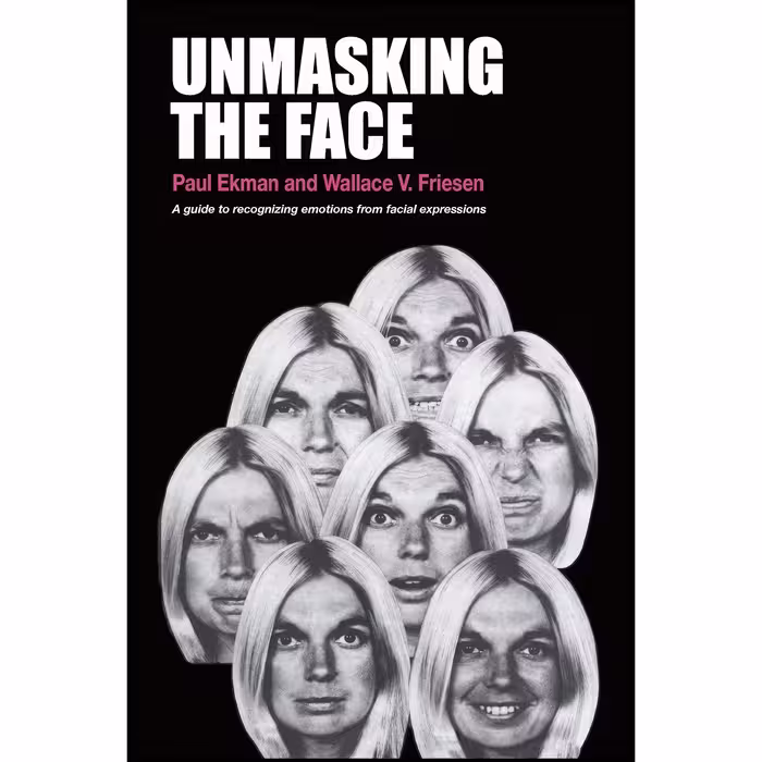 کتاب زبان اصلی Unmasking the Face اثر Paul Ekman and Wallace V Friesen