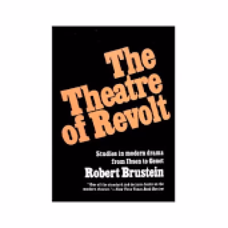 The Theatre Of Revolt کتاب