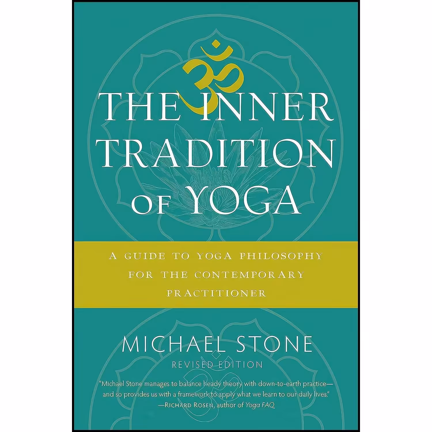 کتاب زبان اصلی The Inner Tradition of Yoga اثر Michael Stone and Michael Stone