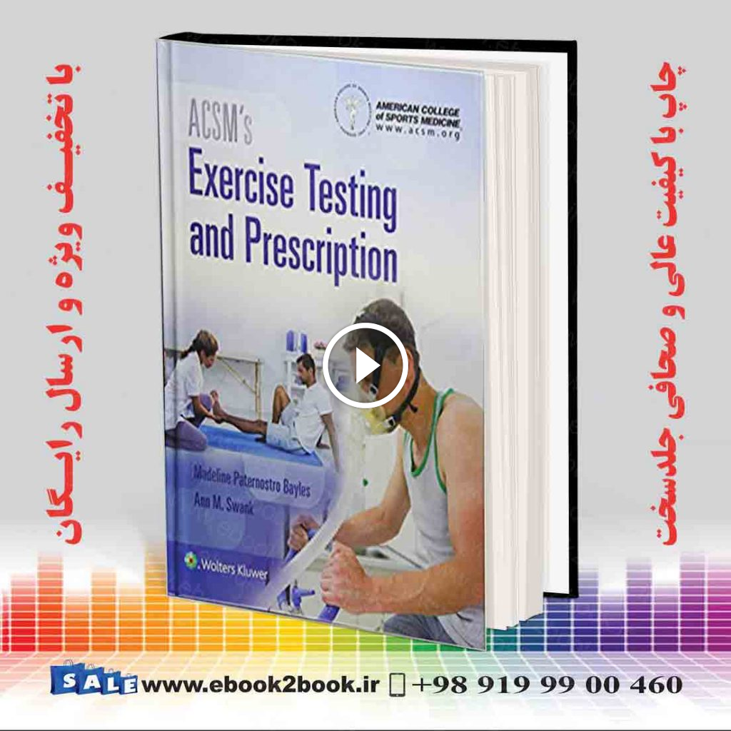 ACSM’s Exercise Testing and Prescription First Edition