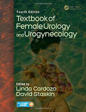 [PDF] دانلود کتاب Textbook Of Female Urology And Urogynecology - Two-Volume Set, 4th ed, 2016