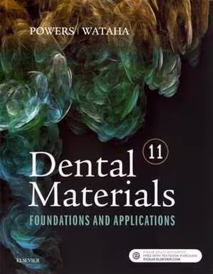 [PDF] دانلود کتاب Dental Materials - Foundations And Applications, 11th ed, 2016