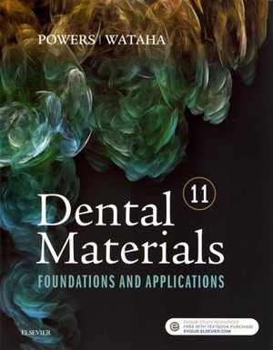 [PDF] دانلود کتاب Dental Materials - Foundations And Applications, 11th ed, 2016