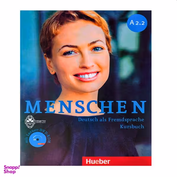 کتاب Menschen A2.2 اثر جمعی از نویسندگان انتشارات اشتیاق نور