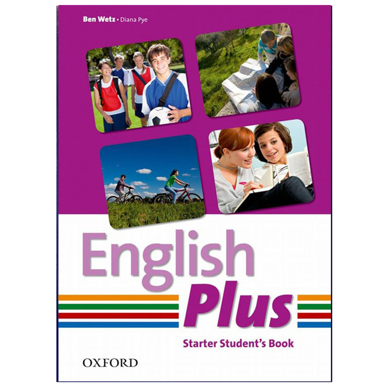 کتاب English Plus Starter اثر Ben Wetz and Diana Pye انتشارات هدف نوین