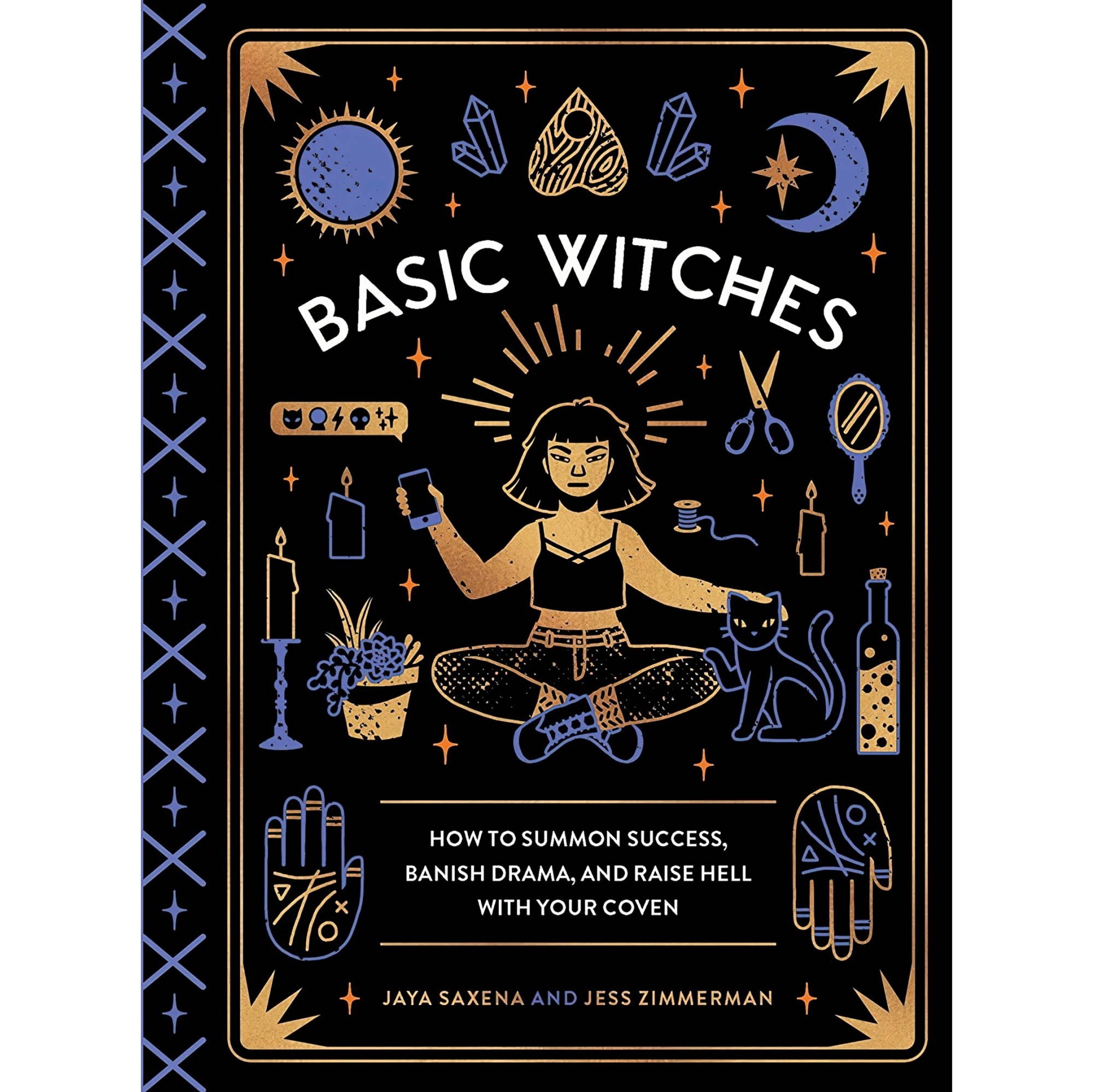 کتاب زبان اصلی Basic Witches How to Summon Success Banish Drama and Raise Hell w