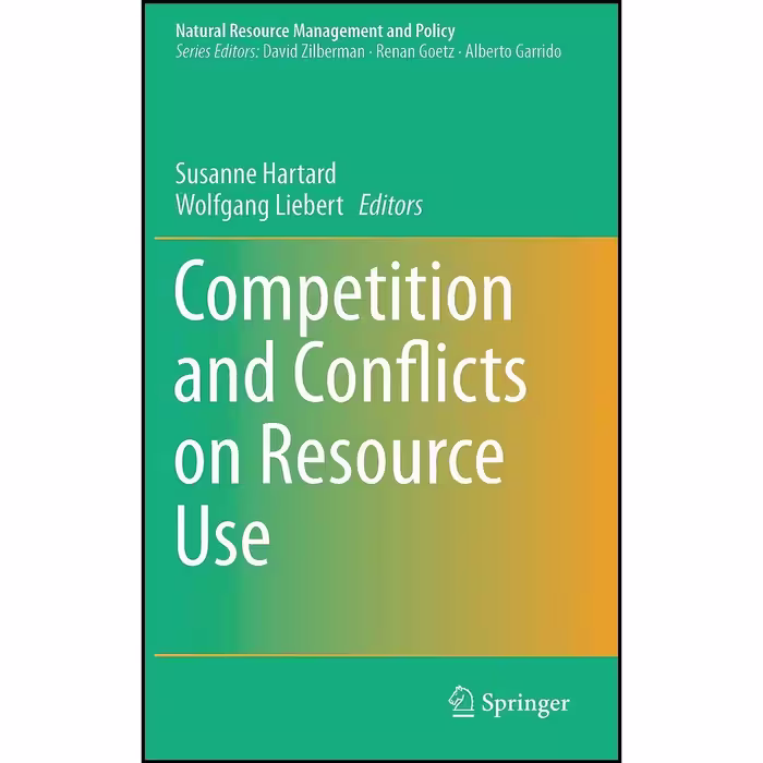کتاب زبان اصلی Competition and Conflicts on Resource Use  اثر جمعی از نویسندگان