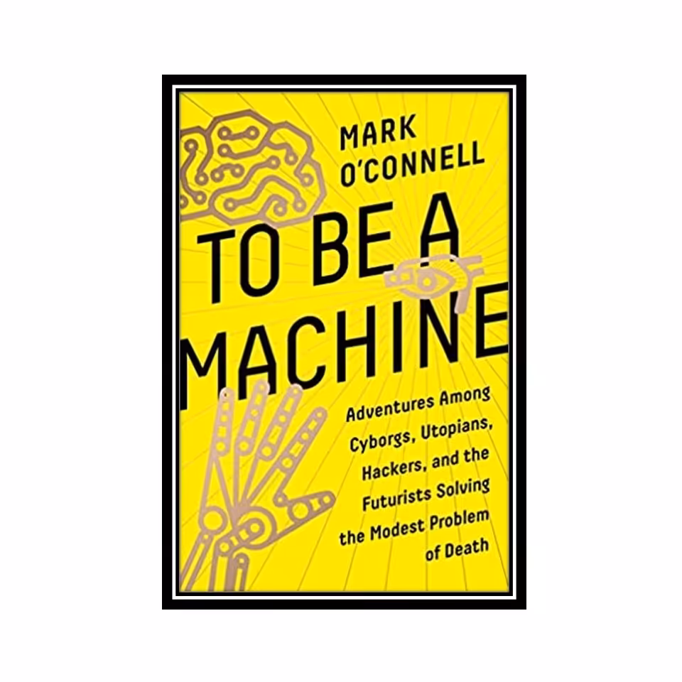 کتاب To Be a Machine 