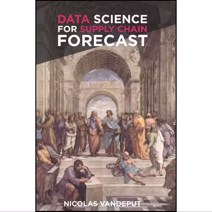 کتاب زبان اصلی Data Science for Supply Chain Forecast اثر Nicolas Vandeput