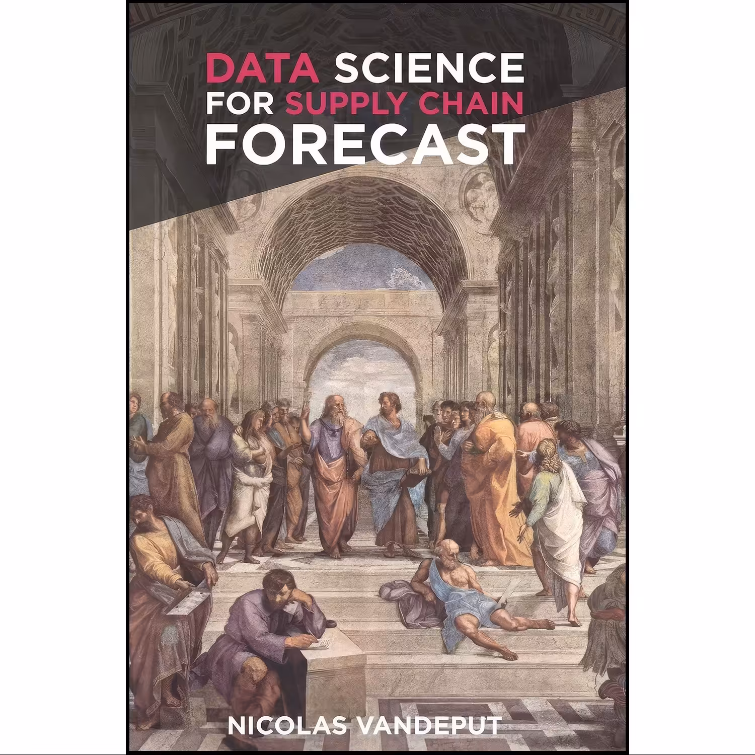 کتاب زبان اصلی Data Science for Supply Chain Forecast اثر Nicolas Vandeput