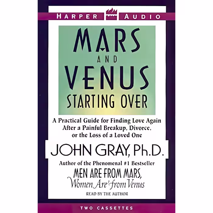 کتاب زبان اصلی Mars and Venus Starting Over اثر John Gray انتشارات HarperAudio