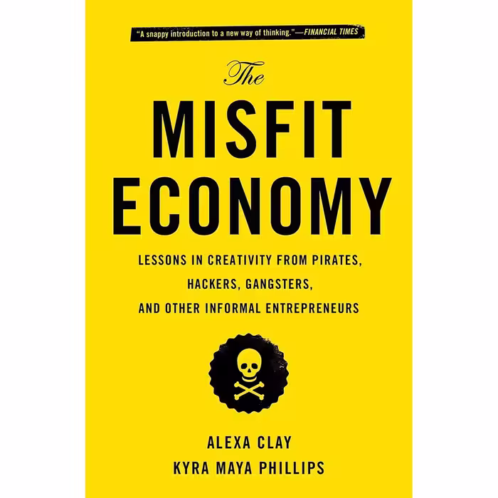 کتاب زبان اصلی The Misfit Economy اثر Alexa Clay and Kyra Maya Phillips