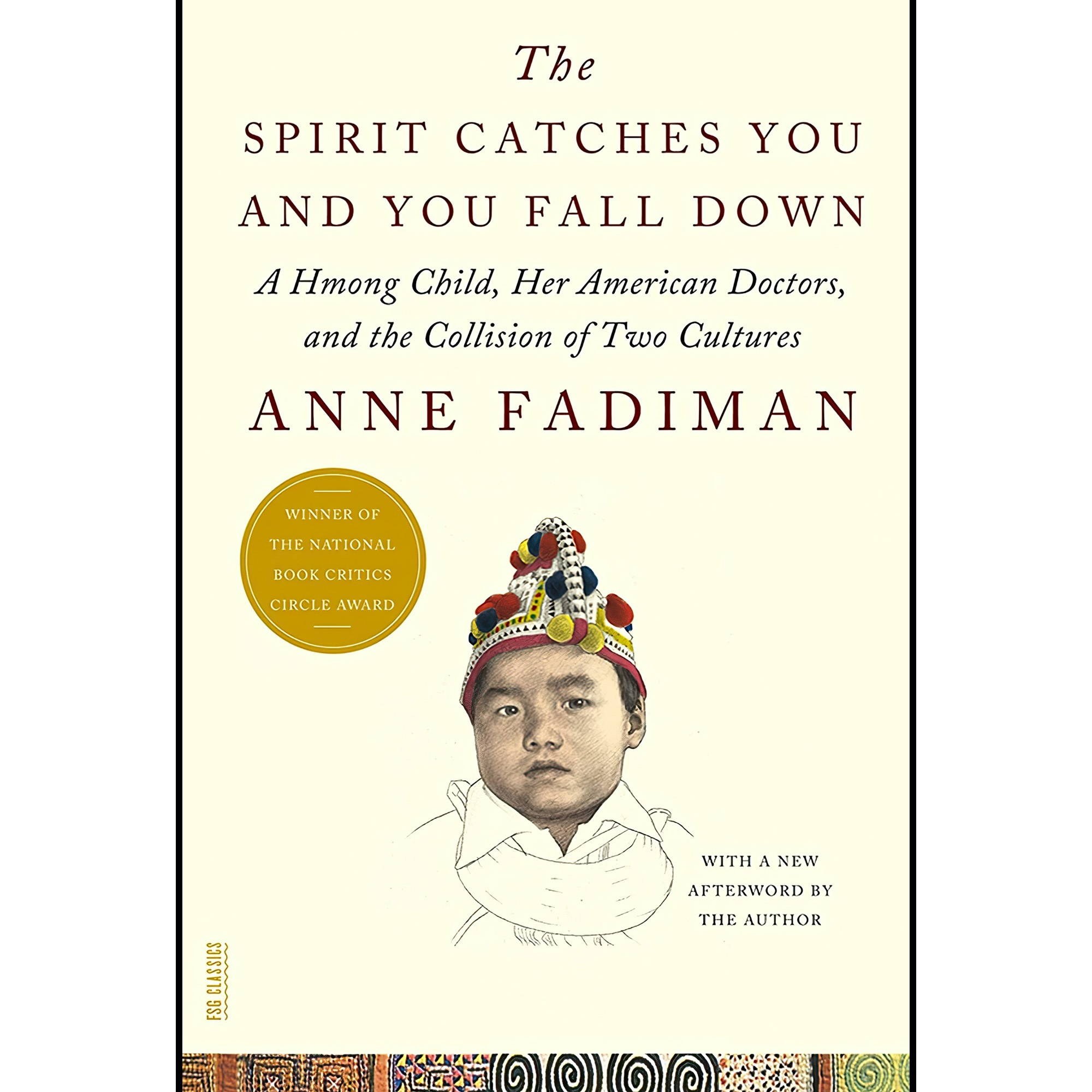 کتاب زبان اصلی The Spirit Catches You and You Fall Down A Hmong Child Her Americ