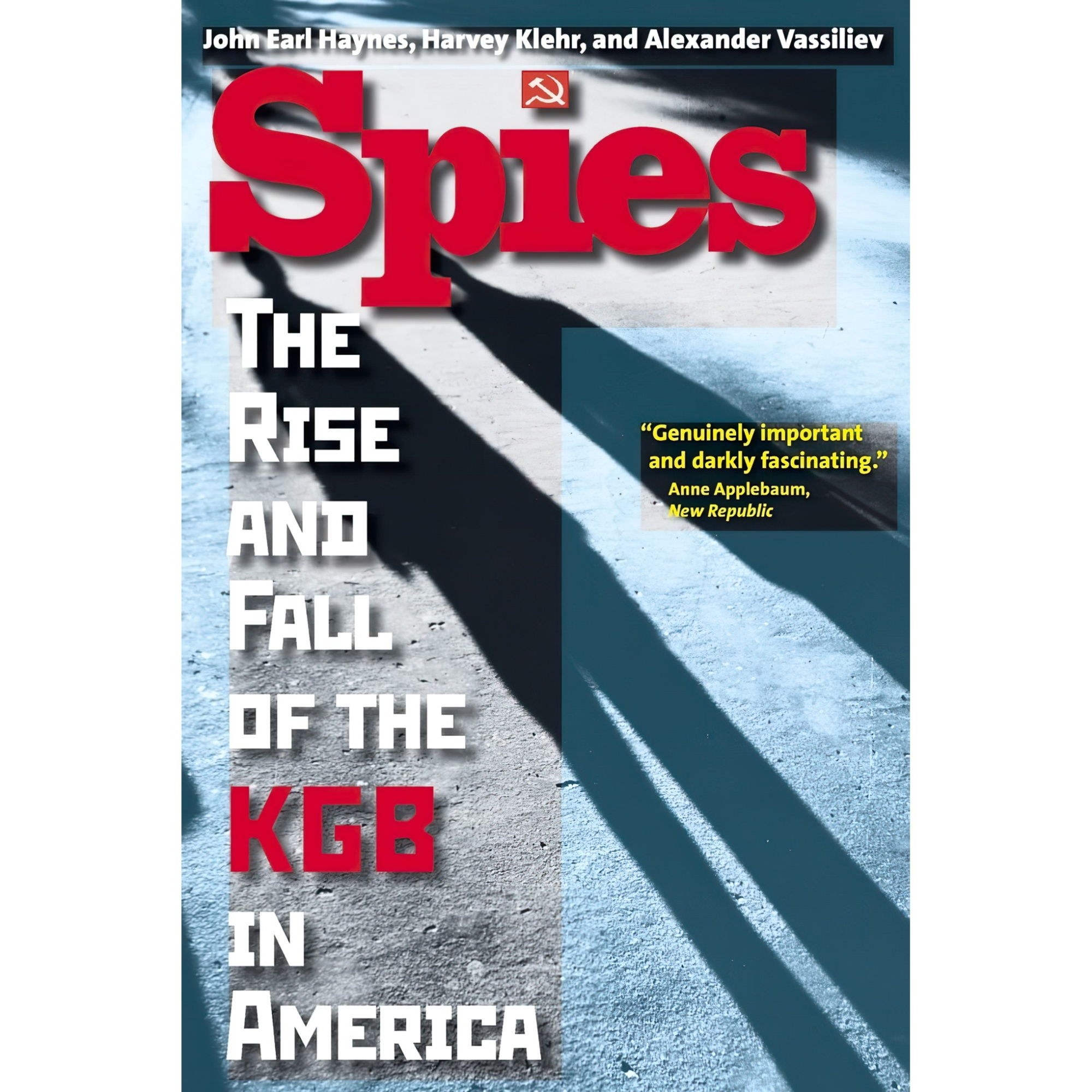 کتاب زبان اصلی Spies اثر John Earl HaynesMr Harvey KlehrAlexander Vassiliev
