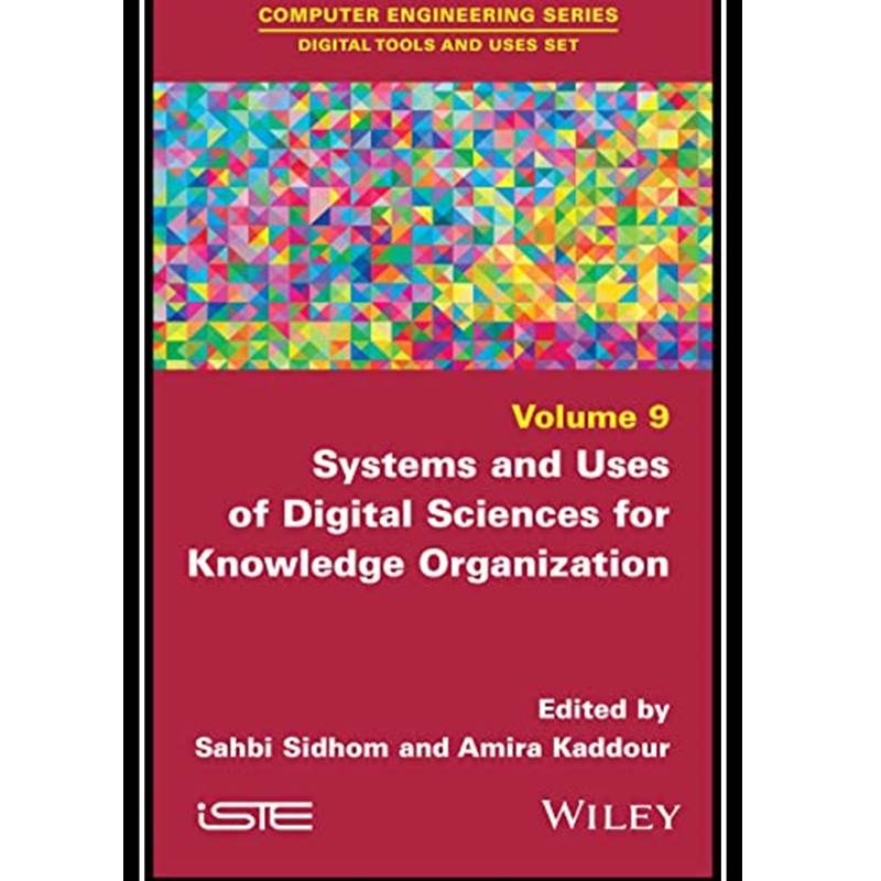 کتاب Systems and Uses of Digital Sciences for Knowledge Organization
