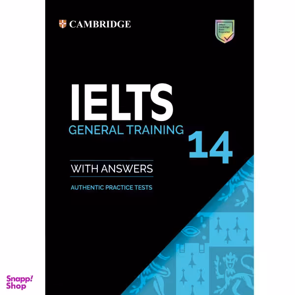 کتاب IELTS Cambridge 14 General اثر جمعی از نویسندگان نشر هدف نوین