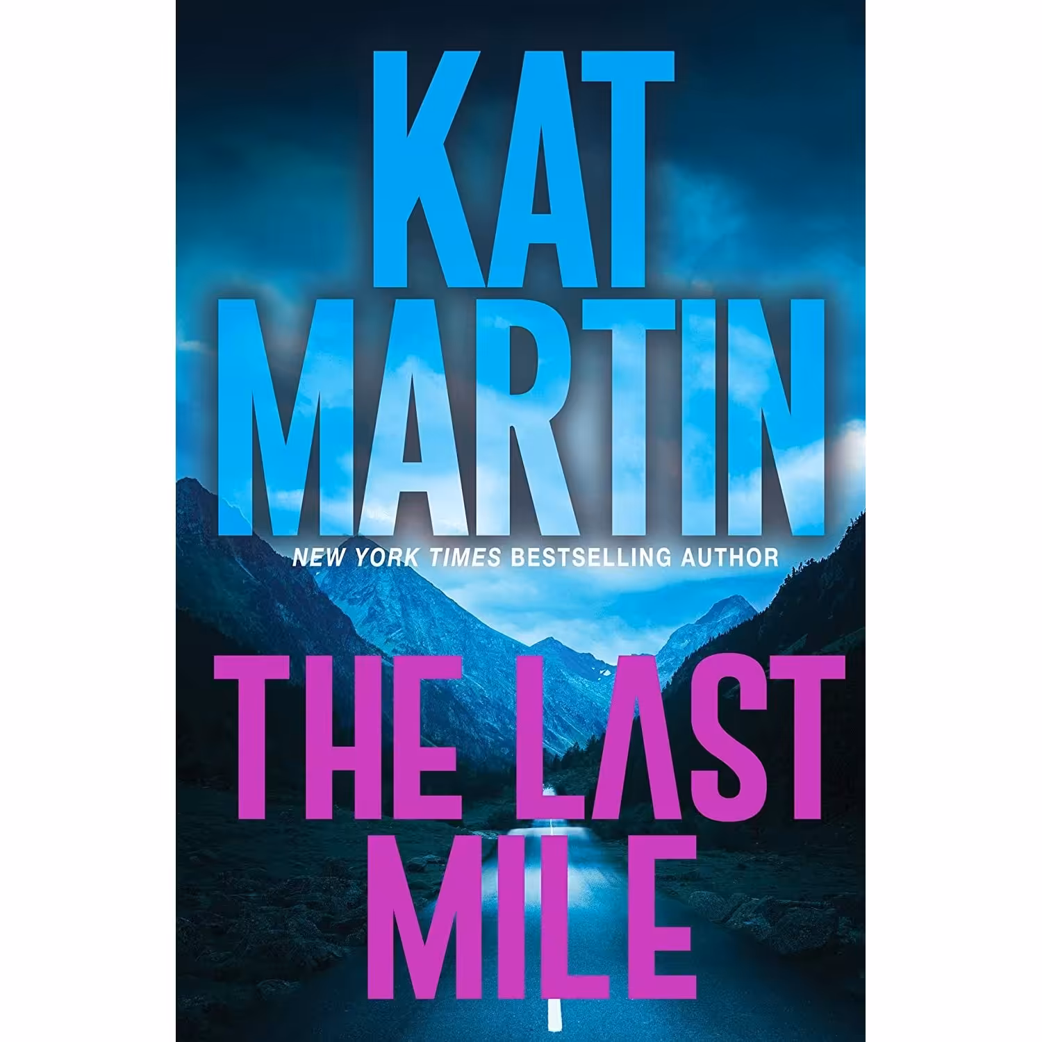 کتاب زبان اصلی The Last Mile اثر Kat Martin انتشارات Kensington