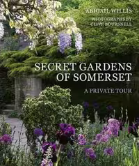 [EPUB] دانلود کتاب Secret Gardens Of Somerset - A Private Tour, 2020