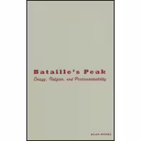کتاب زبان اصلی Batailles Peak اثر Allan Stoekl انتشارات Univ Of Minnesota Press