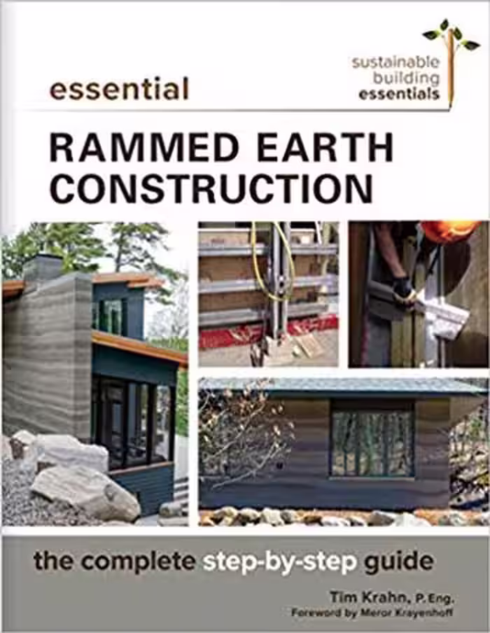 󾕇 دانلود کتاب Essential Rammed Earth Construction The Complete Step-by-Step Guide - دانلود کتاب های دانشگاهی