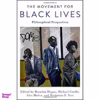 کتاب The Movement for Black Lives اثر جمعی از نویسندگان انتشارات Oxford University Press