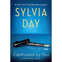 کتاب زبان اصلی Captivated by You Crossfire Book  اثر Sylvia Day انتشارات Berkley