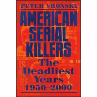 کتاب زبان اصلی American Serial Killers اثر Peter Vronsky انتشارات Berkley