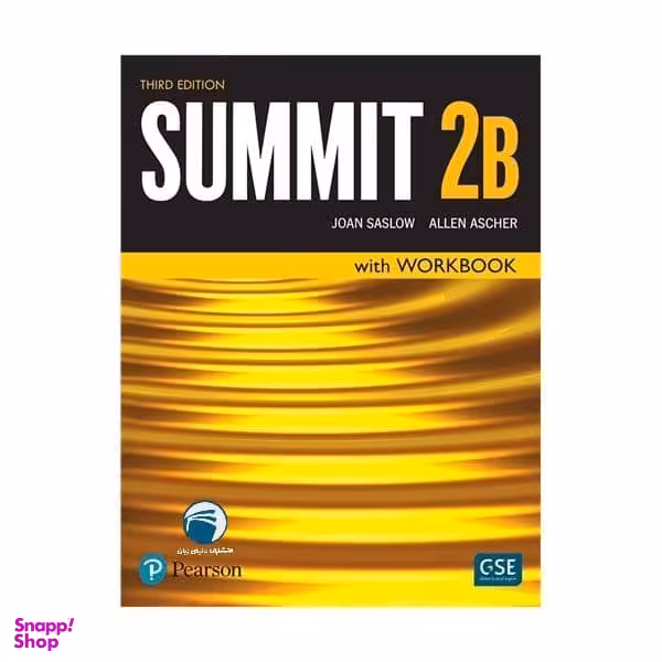 کتاب Summit 2B اثر Joan Saslow And Allen Ascher انتشارات دنیای زبان