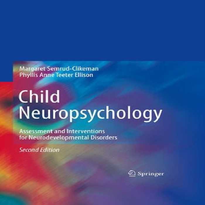 󾕇 دانلود کتاب Child Neuropsychology, 2nd ed, - دانلود کتاب های دانشگاهی