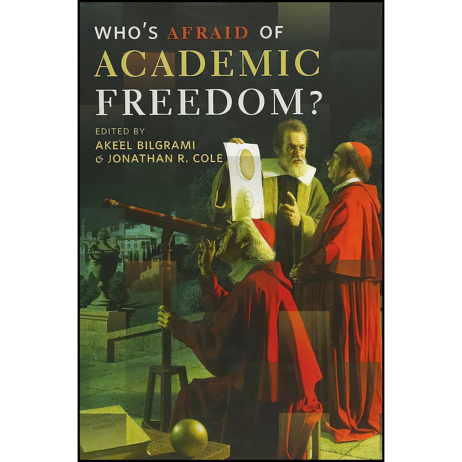 کتاب زبان اصلی Whos Afraid of Academic Freedom