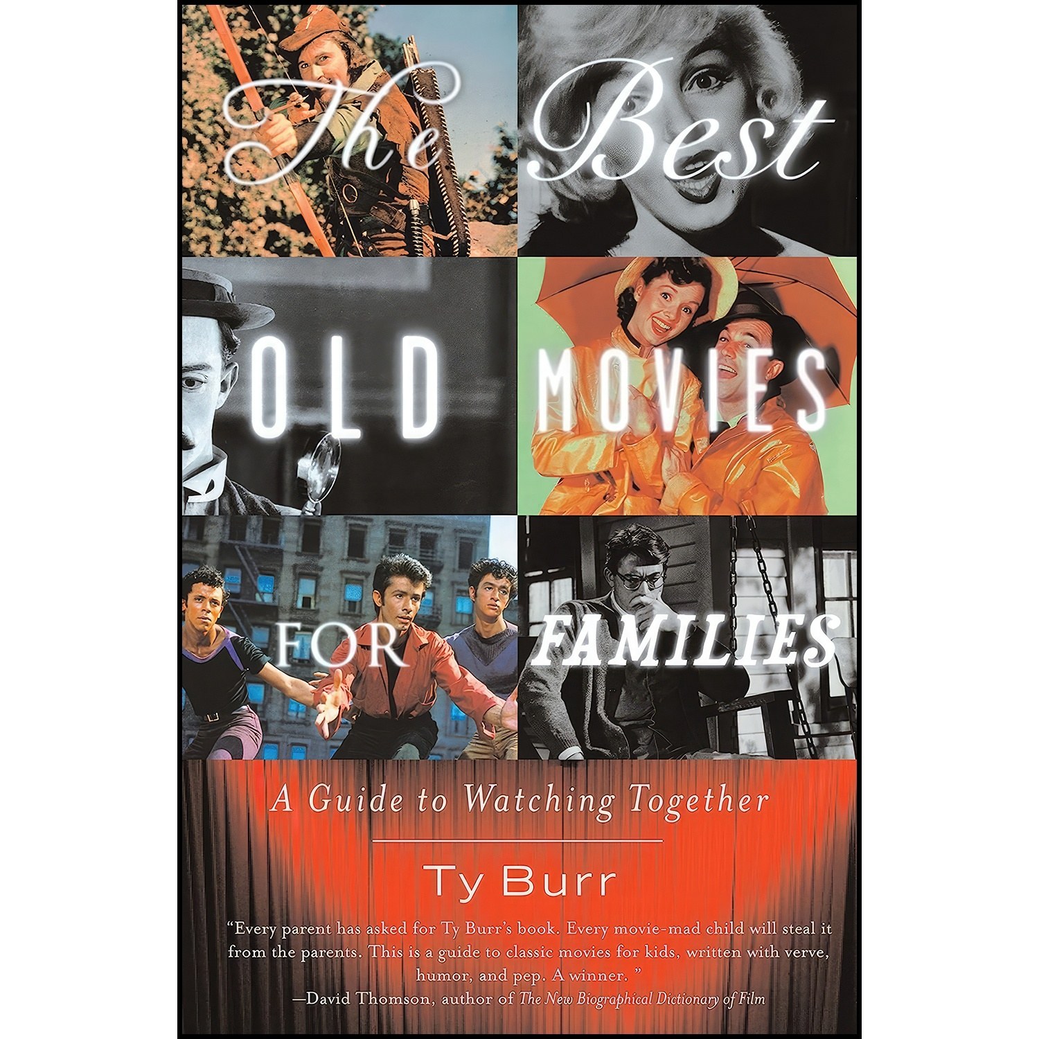 کتاب زبان اصلی The Best Old Movies for Families اثر Ty Burr