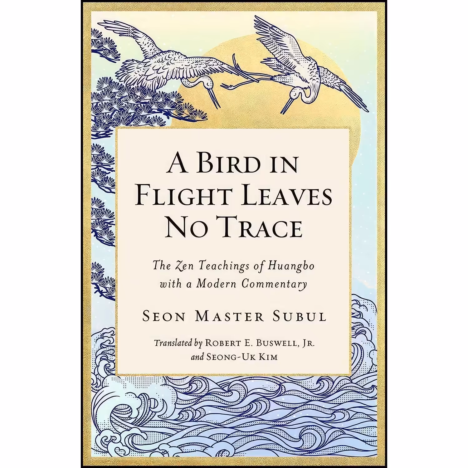 کتاب زبان اصلی A Bird in Flight Leaves No Trace اثر Seon Master Subul