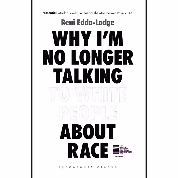 کتاب زبان اصلی Why Im No Longer Talking to White People About Race The Sunday Ti