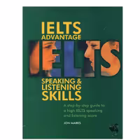 کتاب IELTS Advantage Speaking and Listening Skills اثر Jon Marks انتشارات شیلر