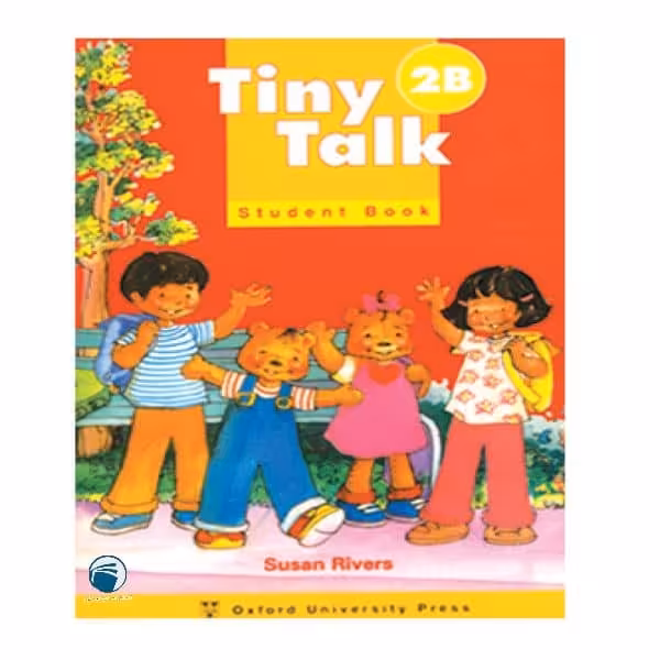 کتاب Tiny Talk 2B اثر Susan Rivers انتشارات دنیای زبان