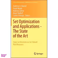کتاب Set Optimization and Applications - The State of the Art اثر جمعي از نويسندگان انتشارات Springer