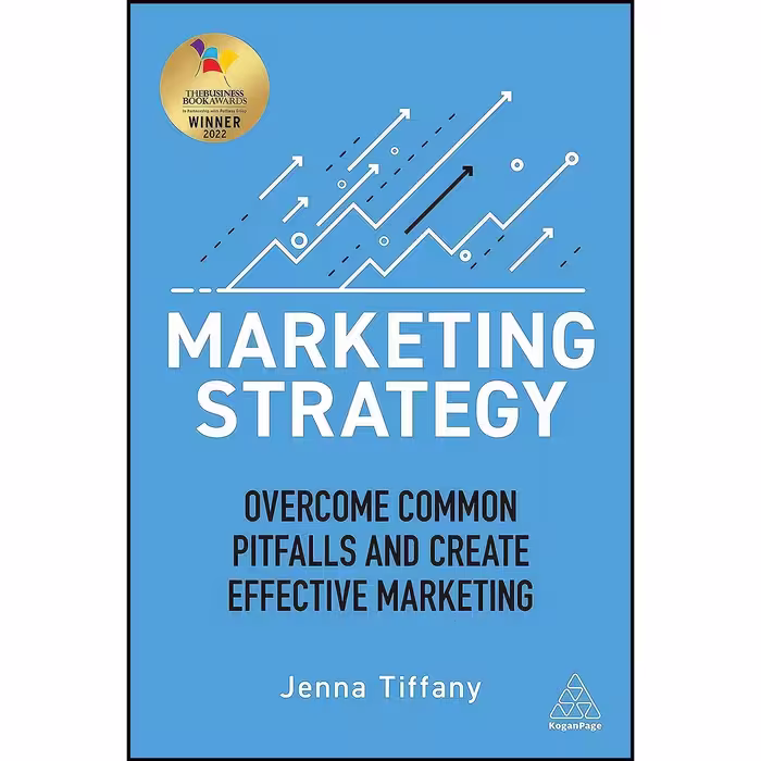 کتاب زبان اصلی Marketing Strategy اثر Jenna Tiffany