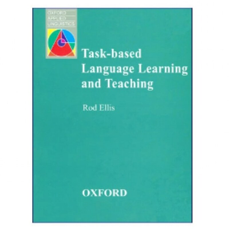 Task-Based Language Learning And Teaching کتاب