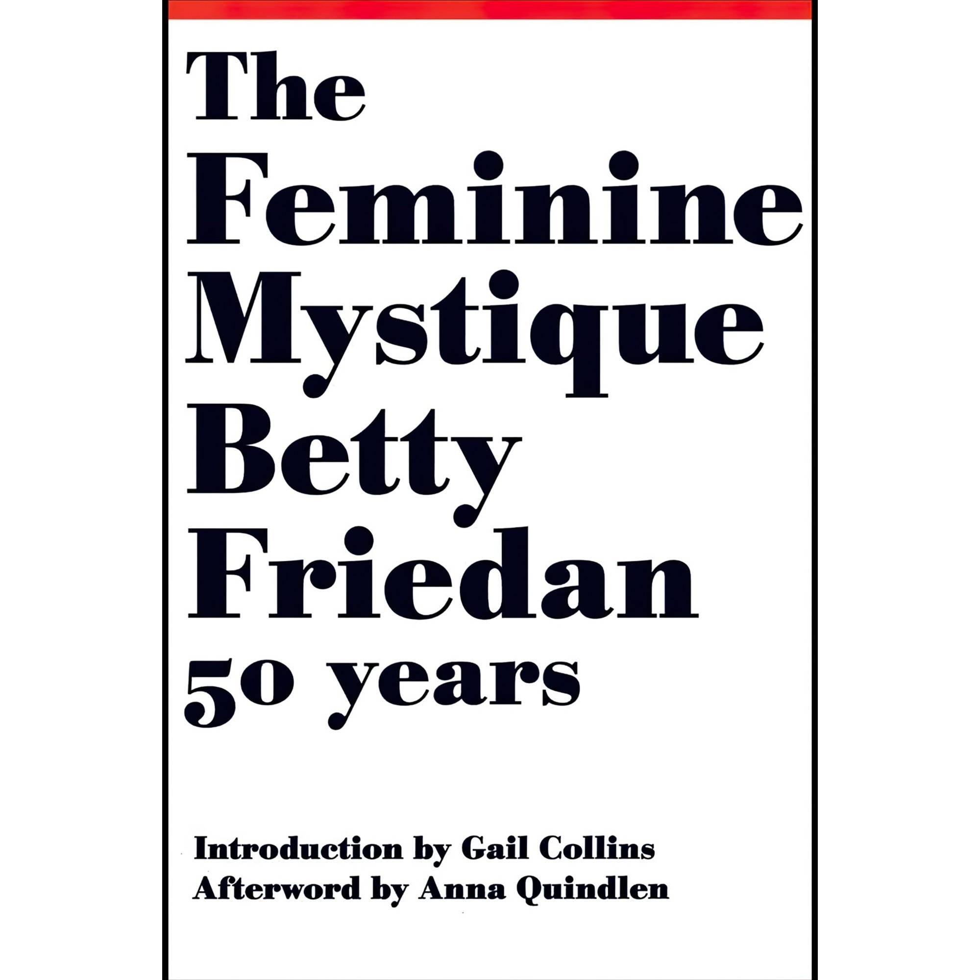 کتاب زبان اصلی The Feminine Mystique اثر Betty FriedanGail Collins