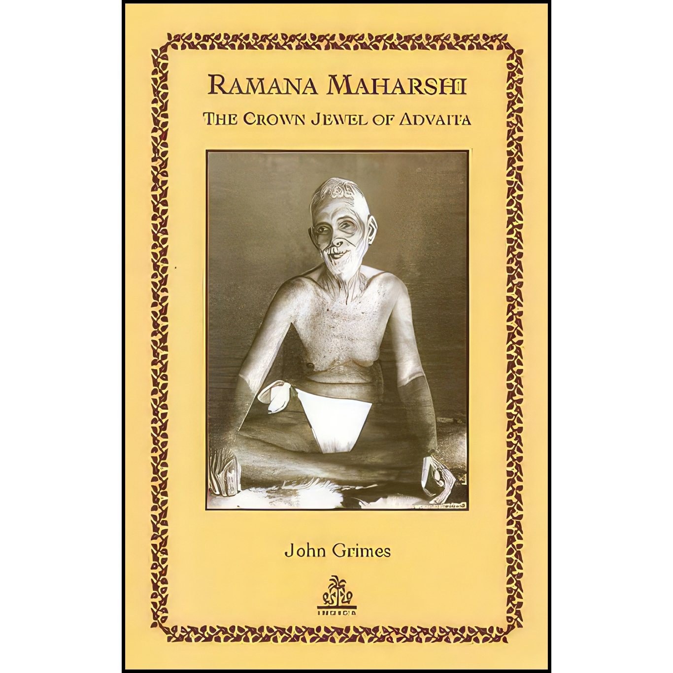 کتاب زبان اصلی Ramana Maharshi The Crown Jewel of Advaita اثر John Grimes