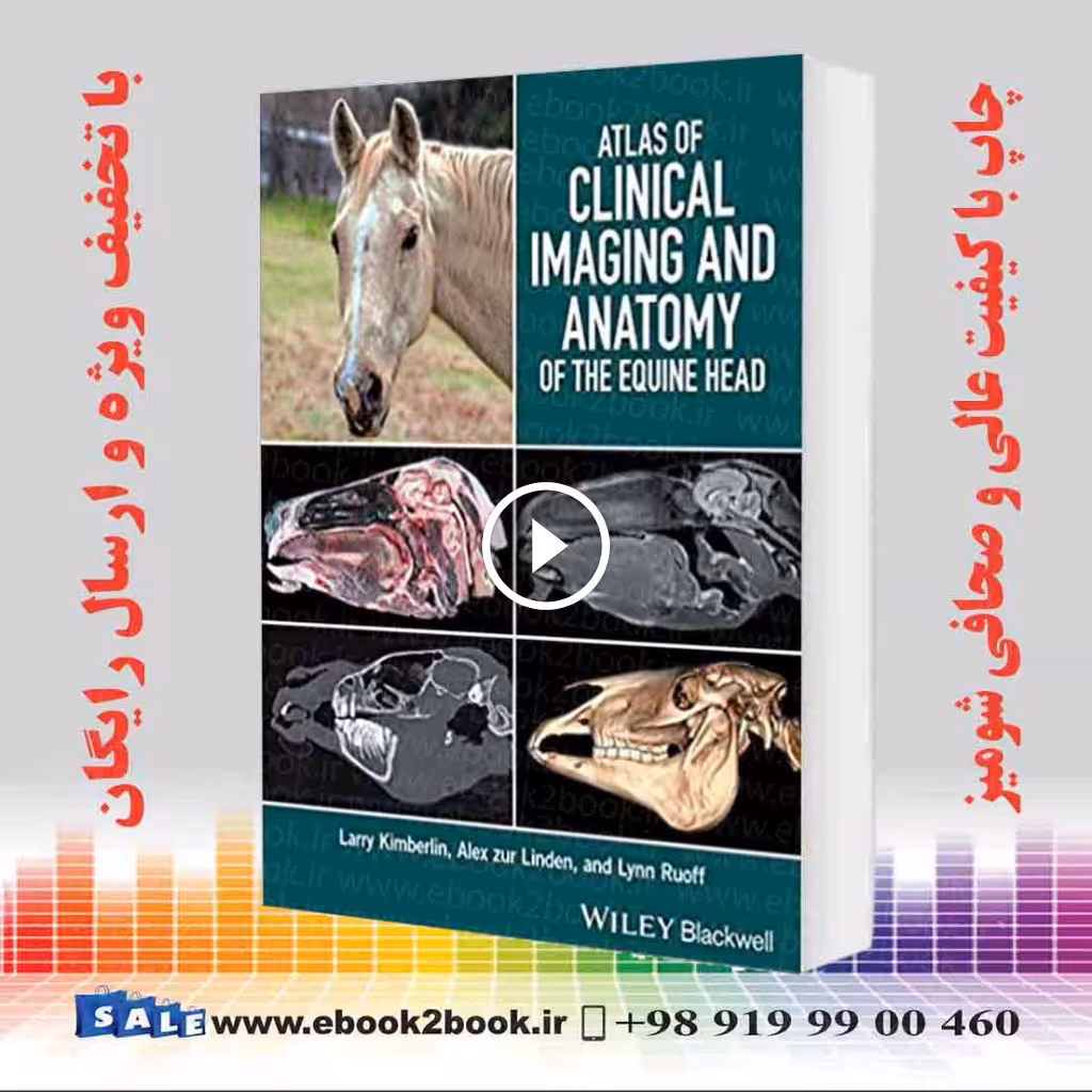 Atlas of Clinical Imaging and Anatomy of the Equine Head