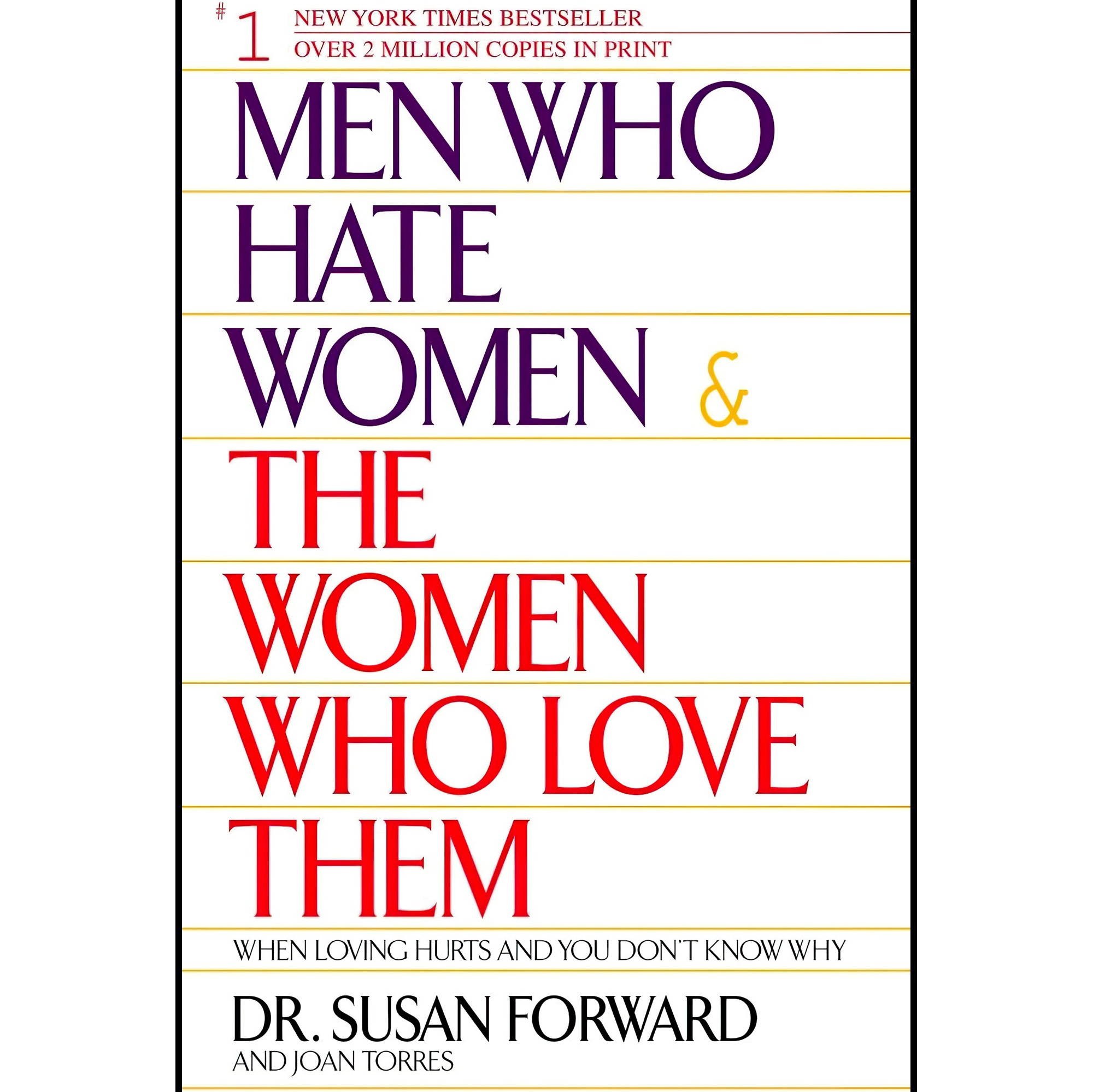کتاب زبان اصلی Men Who Hate Women and the Women Who Love Them When Loving Hurts