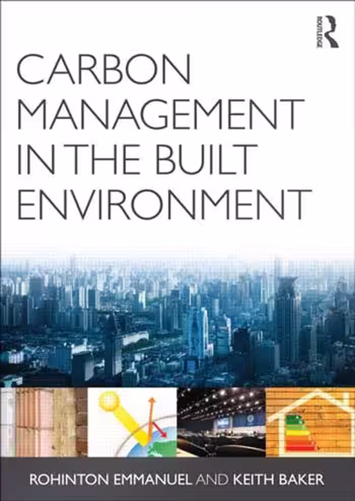 󾕇 دانلود کتاب Carbon Management in the Built Environment - دانلود کتاب های دانشگاهی