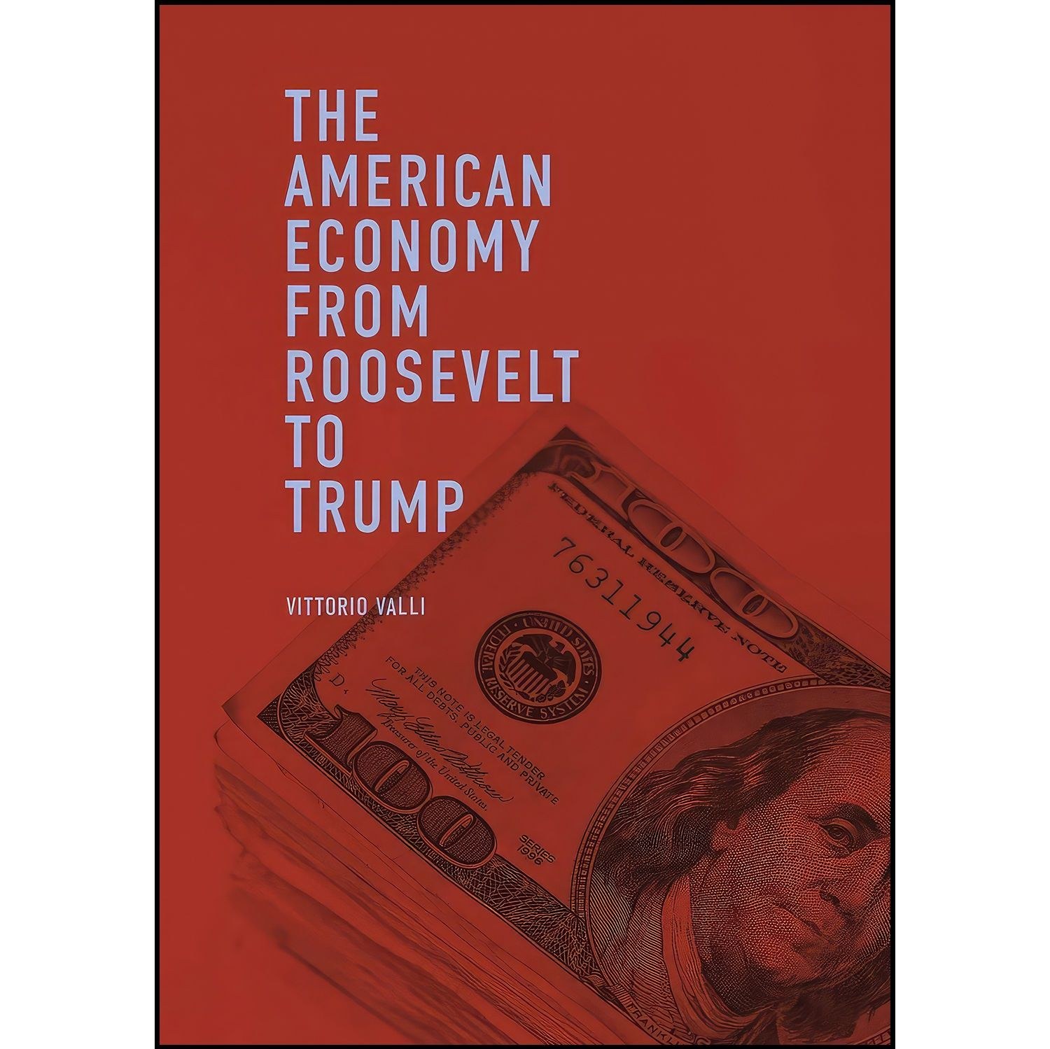 کتاب زبان اصلی The American Economy from Roosevelt to Trump اثر Vittorio Valli