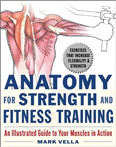  دانلود کتاب Anatomy For Strength And Fitness Training - An Illustrated Guide To Your Muscles In Action, 2014 - دانلود کتاب های دانشگاهی