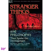کتاب Stranger Things and Philosophy اثر Jeffrey A. Ewing and Andrew M. Winters انتشارات Open Court