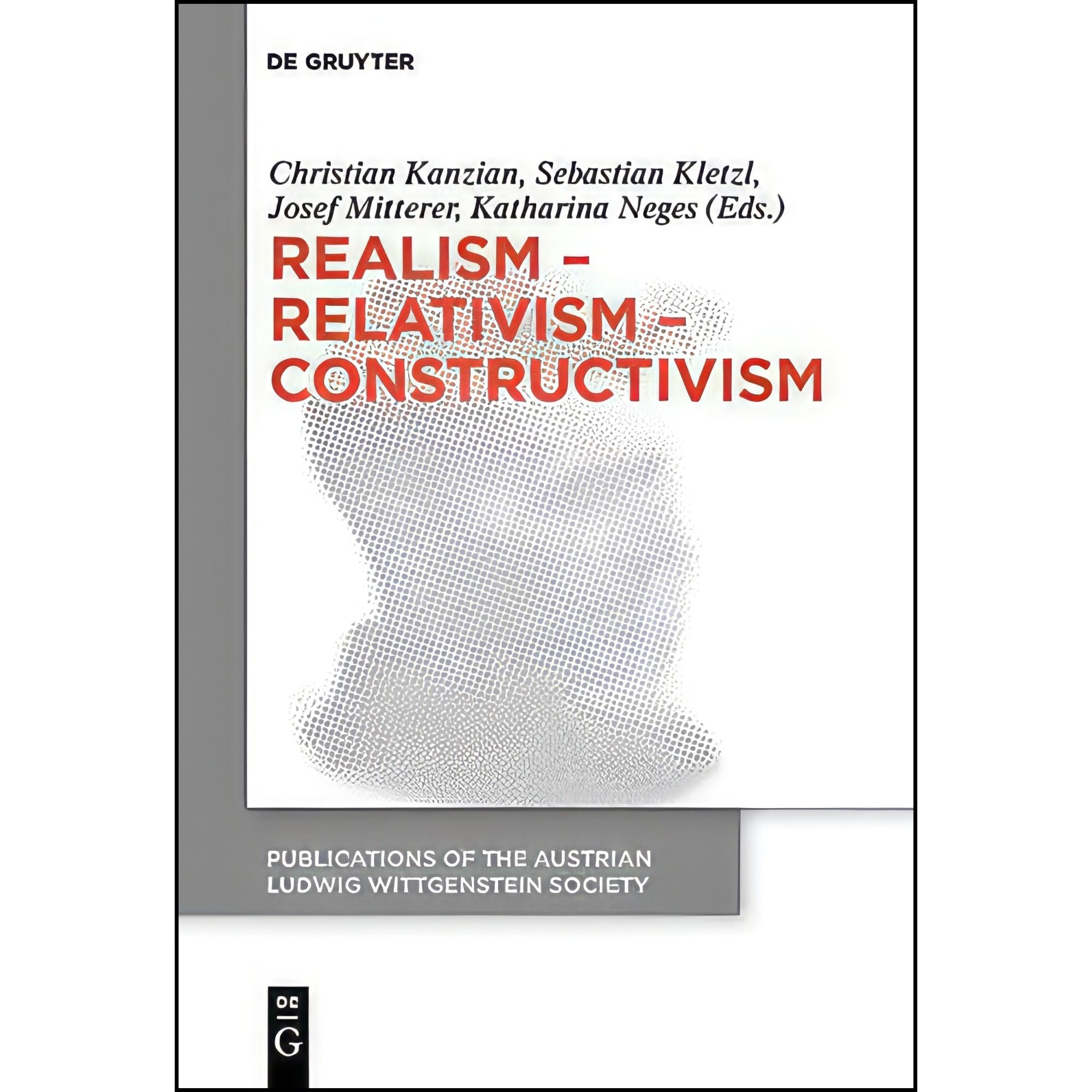 کتاب زبان اصلی Realism Relativism Constructivism انتشارات De Gruyter