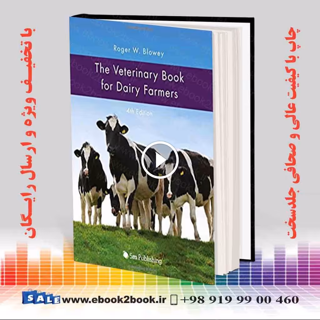 The Veterinary Book for Dairy Farmers 4th Edition