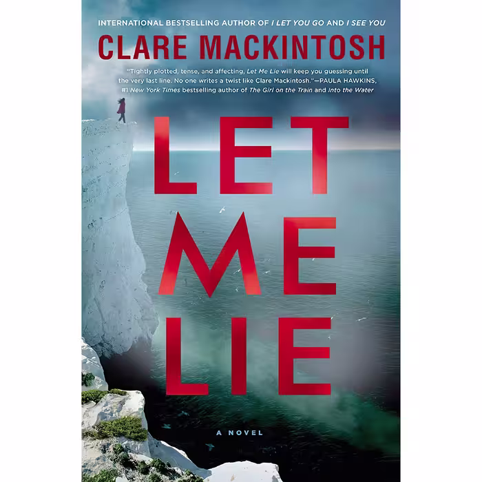 کتاب زبان اصلی Let Me Lie اثر Clare Mackintosh انتشارات Berkley