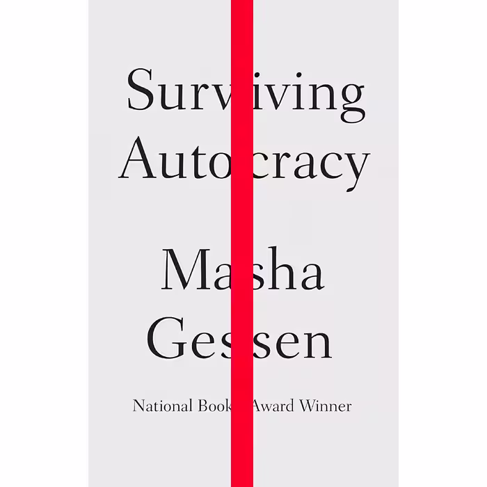 کتاب زبان اصلی Surviving Autocracy اثر Masha Gessen انتشارات Riverhead Books